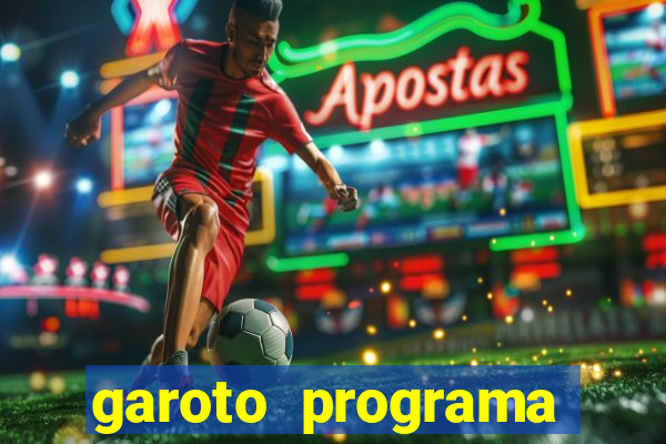 garoto programa fortaleza benfica